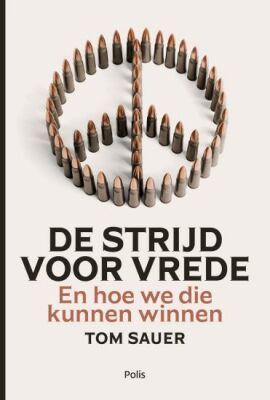 De strijd voor vrede en hoe we die kunnen winnen