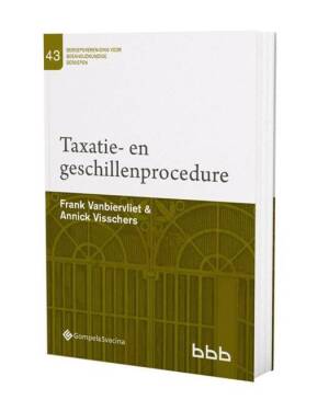 Taxatie en geschillenprocedure