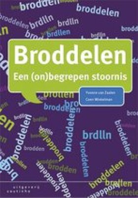 Broddelen; Een (on)begrepen stoornis