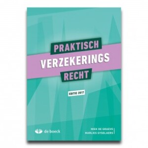 Praktisch verzekeringsrecht editie 2017