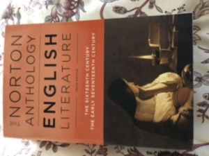 The Norton Anthology English Literature the sixteenth century the early seventeenth century