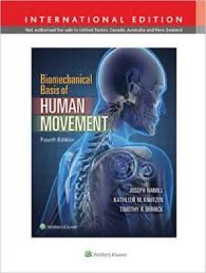 Biomechanical Basis of Human Movement, International 4de Edition