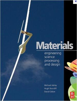 Materials: engineering, science, processing and design