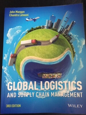 Global Logistics and Supply Chain Management 3rd edition