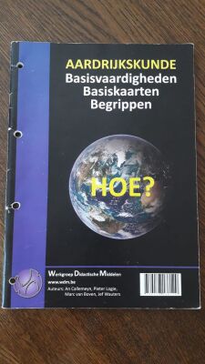 Aardrijkskunde - Basisvaardigheden, basiskaarten en begrippen