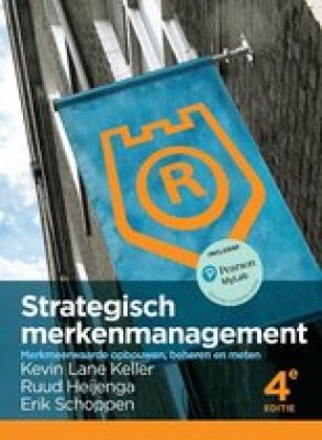 Strategisch merkenmanagement. Merkmeerwaarde opbouwen, beheren en meten.