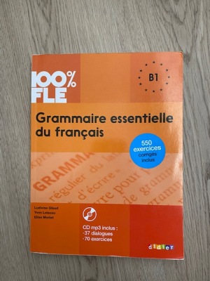 Grammaire Essentielle Du Français ; B1