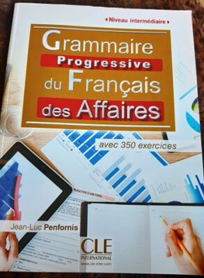 Grammaire Progressive du Francais des Affaires