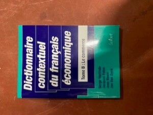 Dictionnaire contextuel du français économique, Tome B: Le commerce