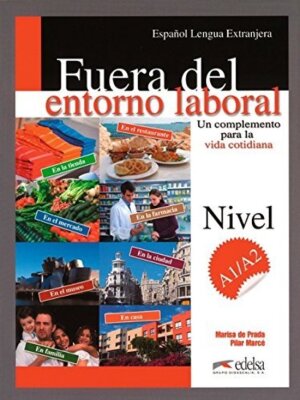 Fuera del entorno laboral