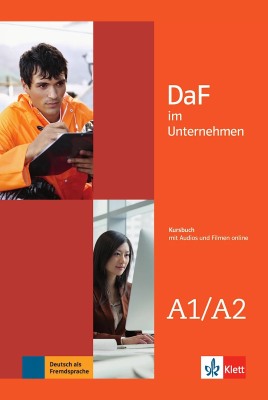 DaF im Unternehmen A1/A2 - Kursbuch mit Audios und Filmen online