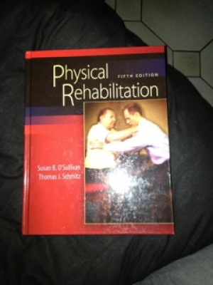 Physical Rehabilitation: Assessment and Treatment, 5th Edition