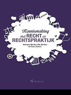 Kennismaking met recht en rechtspraktijk