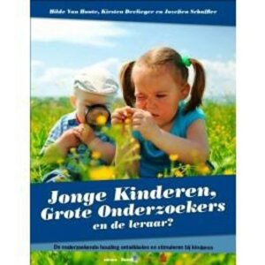 Jonge kinderen, grote onderzoekers en de leraar?