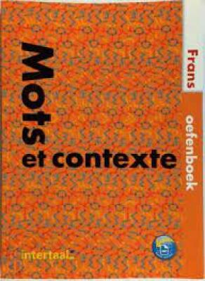 Mots et Contexte OEFENBOEK + WOORDENSCHATBOEK