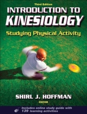 Introduction To Kinesiology: Studying Physical Activity