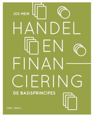 Handel en Financiering: De basisprincipes