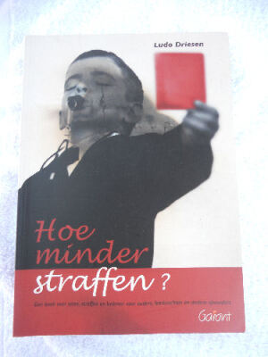 Hoe minder straffen