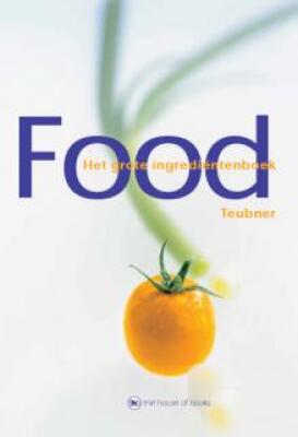 Food. Het grote ingrediëntenboek