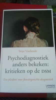 psychodiagnostiek anders bekeken: kritieken op de DSM