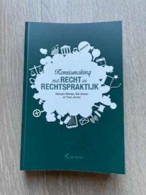 Kennismaking met Recht en Rechtspraktijk
