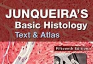 Junqueira’s basic histology text & atlas