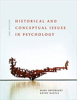 Historical and Conceptual Issues in Psychology (3rd edition)
