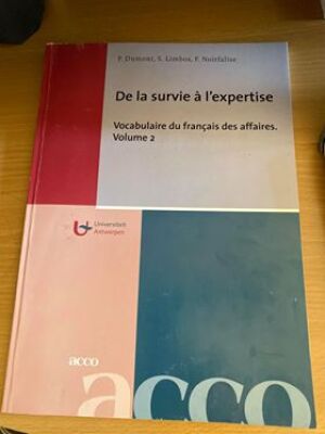 De la survie à l'expertise