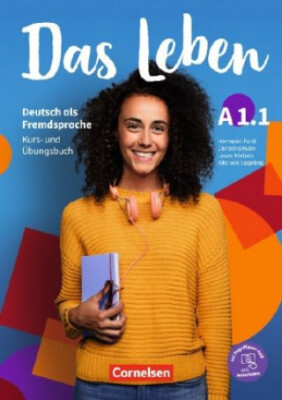 Das Leben Deutsch als Fremdsprache Kurs- und Übungsbuch A1.1