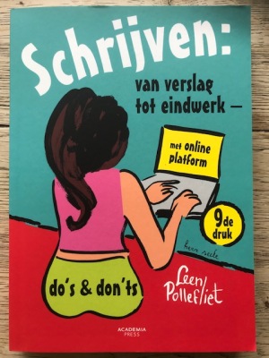 Schrijven: van verslag tot eindwerk - do's & don'ts