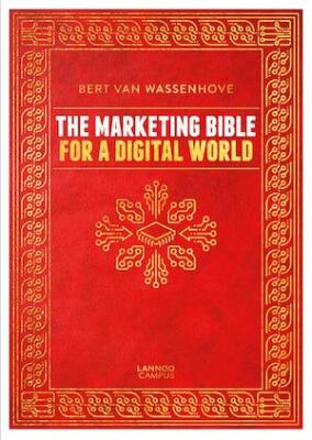The Marketing Bible for a Digital World