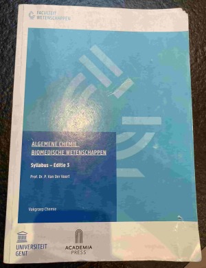 ALGEMENE CHEMIE BIOMEDISCHE WETENSCHAPPEN Syllabus - Editie 3