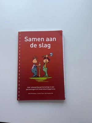 Samen aan de slag: naar volwaardig partnerschap in een persoonsgericht ondersteuningsproces