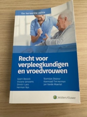 Recht voor verpleegkundigen en vroedvrouwen 15e editie