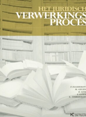 Het juridisch verwerkingsproces