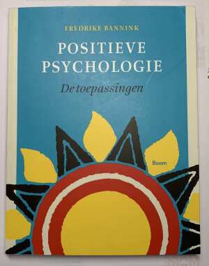 Positieve psychologie: De toepassingen