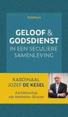 Geloof & Godsdienst in een seculiere samenleving