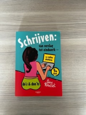Schrijven: van verslag tot eindwerk - do's & don'ts