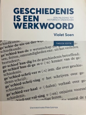 Geschiedenis is een werkwoord - tweede editie