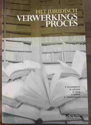 Het juridisch verwerkingsproces