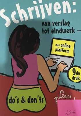 Schrijven: van verslag tot eindwerk - do's & don'ts