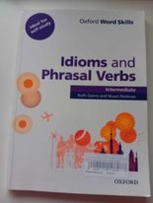 Idioms and phrasal verbs - intermediate