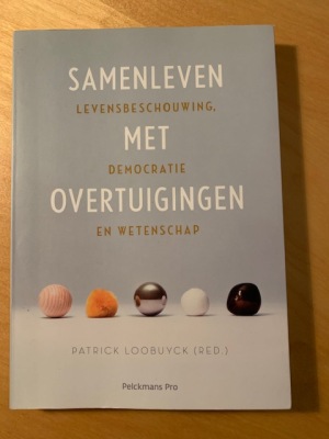 Samenleven met overtuigingen: levensbeschouwing, democratie en wetenschap