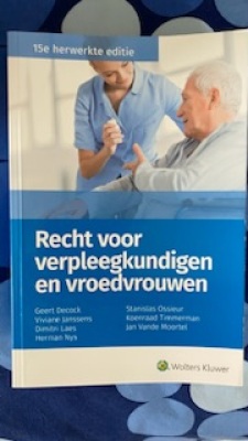 Recht voor verpleegkundigen en vroedvrouwen 15e editie