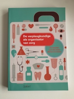 De verpleegkundige als organisator van de zorg