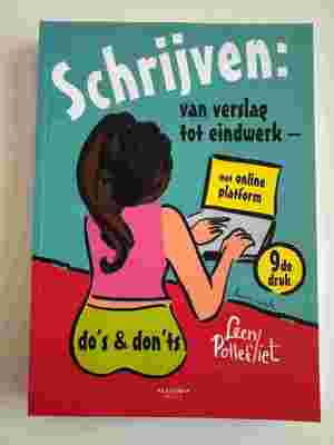 Schrijven: van verslag tot eindwerk - do's & don'ts
