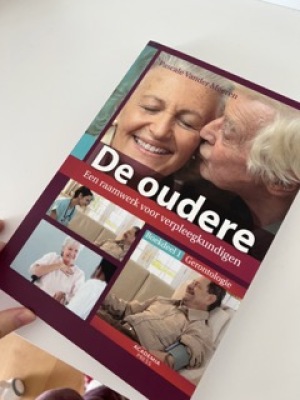 De oudere: een raamwerk voor verpleegkundigen (boekdeel 1)