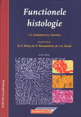 Functionele Histologie Elfde druk
