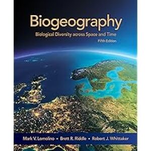 Biogeography: Biological Diversity Across Space and Time, 5th edition