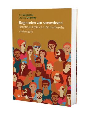 Beginselen van samenleven Handboek Ethiek en Rechtsfilosofie (derde uitgave)